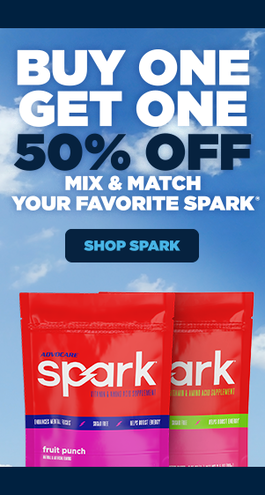 Buy One, Get One 50% Off. Mix & Match Your Favorite Spark.